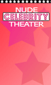 Nude Celebrity Theater